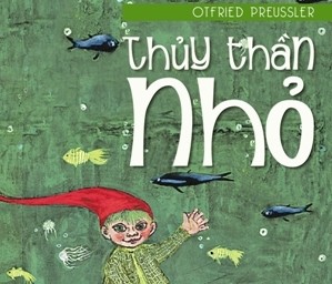 Ra mắt cuốn sách đầu tay cho thiếu nhi của nhà văn Otfried Preussler "Thủy thần nhỏ"